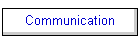 Communication